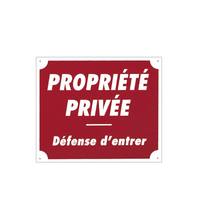 Panneau akilux  »Propriété privée » 30 x 25 cm