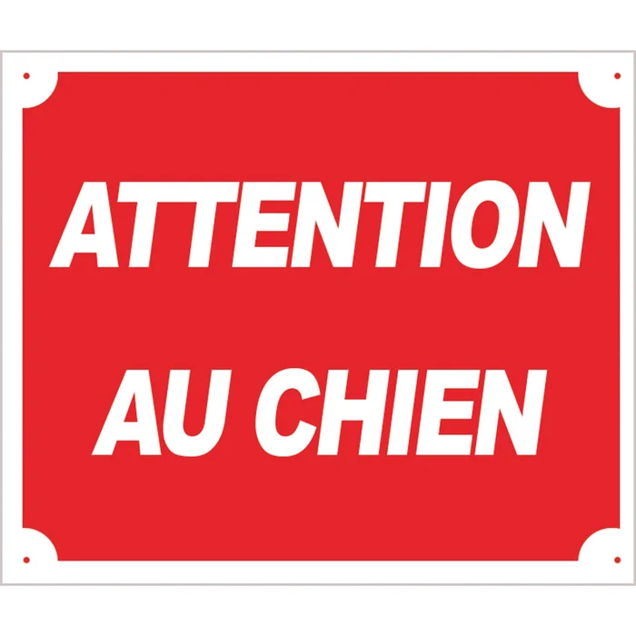 Panneau Attention au Chien en Aluminium