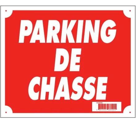 Panneau Parking de chasse 30 x 25 cm