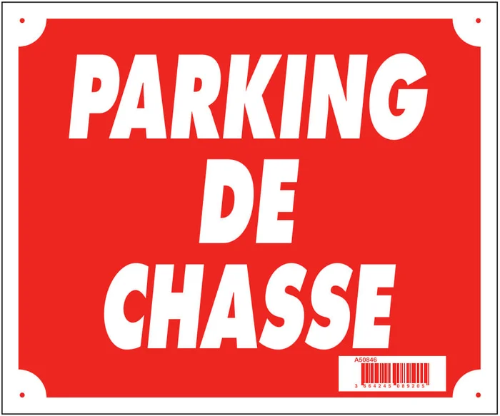Panneau  »Parking de chasse » 30 x 25 cm