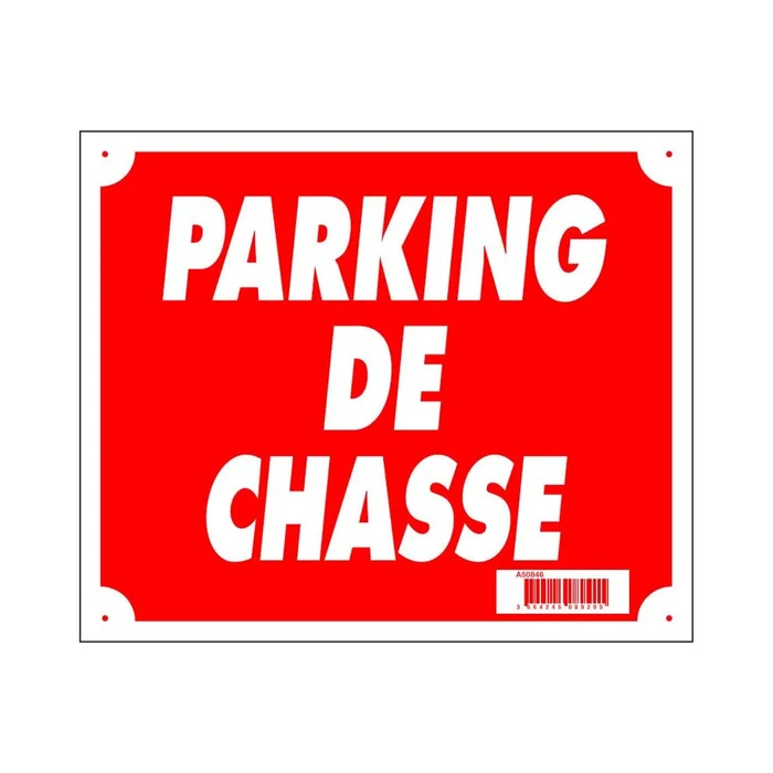 Panneau Parking de chasse